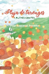 Capa do artigo Pluja De Taronges I Altres Relats