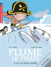 Capa do artigo Plume Le Pirate T.8 ; Cap Au Pôle-Nord
