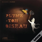 Plume Ton Oiseau