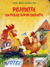 Plumette Une Poule Super Chouette