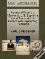 Capa do artigo Plumley (William) V. Maryland. U.S. Supreme Court Transcript Of Record With Supporting Pleadings