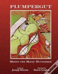 Plumpergut Meets The Magic Butterbee