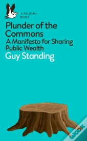 Plunder Of The Commons