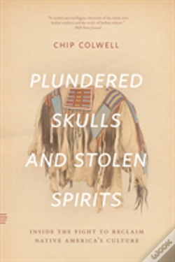 Capa do artigo Plundered Skulls And Stolen Spirits