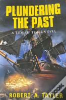 Plundering The Past