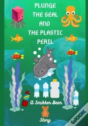 Capa do artigo Plunge The Seal And The Plastic Peril