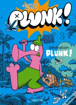 Capa do artigo Plunk T.3 ; Génération Plunk !