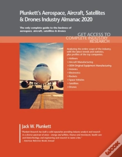 Capa do artigo Plunkettâ€™S Aerospace, Aircraft, Satellites & Drones Industry Almanac 2020