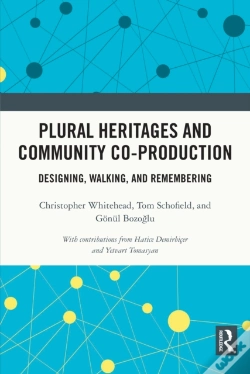 Capa do artigo Plural Heritages And Community Co-Production