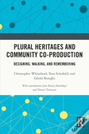 Capa do artigo Plural Heritages And Community Co-Production