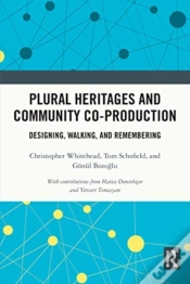 Capa do artigo Plural Heritages And Community Co-Production