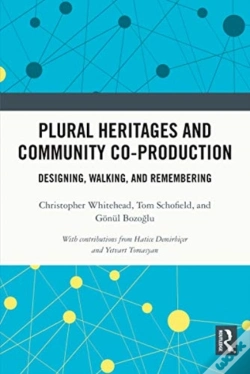 Capa do artigo Plural Heritages And Community Co-Production
