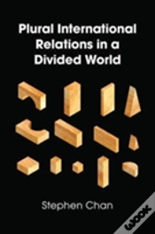 Capa do artigo Plural International Relations In A Divided World