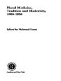Plural Medicine, Tradition And Modernity, 1800-2000 - Preview