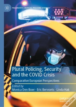 Capa do artigo Plural Policing, Security And The Covid Crisis