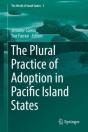 Plural Practice Of Adoption In Pacific Island States - Preview