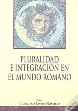 Capa do artigo Pluralidad E Integración En El Mundo Romano