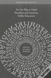 Pluralism And American Public Education