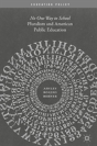 Pluralism And American Public Education - Preview