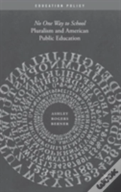Pluralism And American Public Education