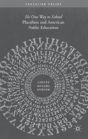 Pluralism And American Public Education - Preview