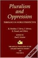 Pluralism And Oppression