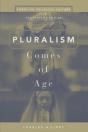 Pluralism Comes Of Age - Preview