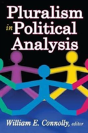 Pluralism In Political Analysis - Preview
