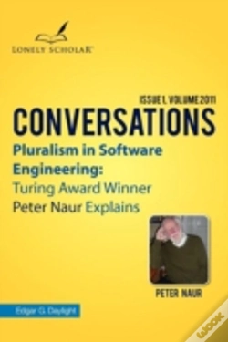 Capa do artigo Pluralism In Software Engineering: Turing Award Winner Peter Naur Explains