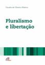Pluralismo E Libertação - Preview