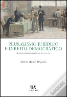 Pluralismo Jurídico e Direito Democrático