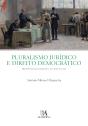 Pluralismo Jurídico E Direito Democrático - Preview