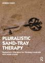 Pluralistic Sand-Tray Therapy - Preview