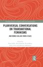 Pluriversal Conversations On Transnational Feminisms - Preview