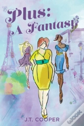 Plus: A Fantasy