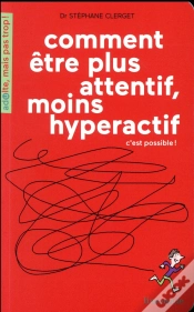 Capa do artigo Plus Attentif, Moins Hyperactif, C