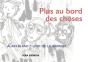 Plus Au Bord Des Choses - Preview