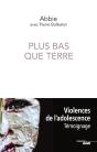 Plus Bas Que Terre - Preview