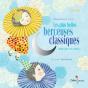 Plus Belles Berceuses Classiques- Coffret / Edition Luxe - Preview