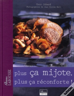 Capa do artigo Plus Ça Mijote, Plus Ça Réconforte !