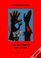 Plus De Blagues Que De Mal
