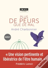 Plus De Peurs Que De Mal