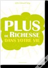 Plus De Richesse Dans Votre Vie