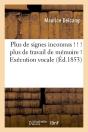 Plus De Signes Inconnus Edition 1853 - Preview