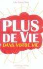 Plus De Vie Dans Votre Vie - Preview