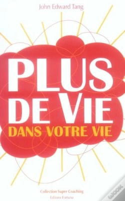 Capa do artigo Plus De Vie Dans Votre Vie