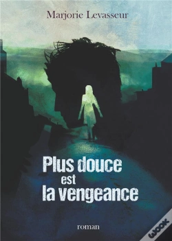 Capa do artigo Plus Douce Est La Vengeance