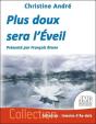 Plus Doux Sera L'Éveil - Preview