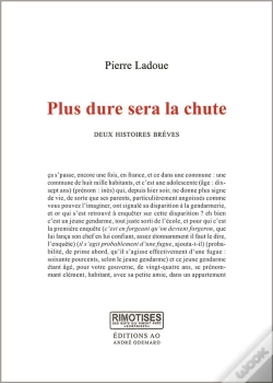 Capa do artigo Plus Dure Sera La Chute : Deux Histoires Brèves