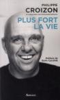 Plus Fort La Vie - Preview
